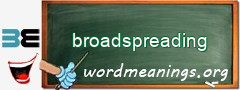 WordMeaning blackboard for broadspreading